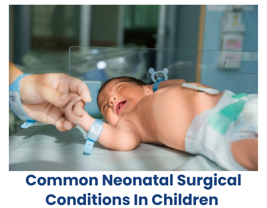 neonatal surgical conditions in children-Dr. Apoorva Kulkarni pediatric surgeon in Thane, Bandra, Chembur