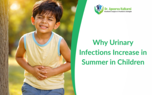 Why Urinary Infections Increase in Summer in Children – Prevention Tips for Parents