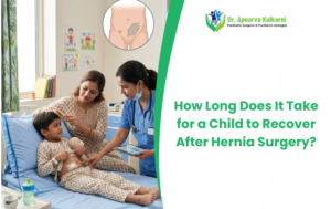 How Long Does a Child Take to Recover After Hernia Surgery?